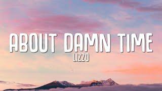 Lizzo - About Damn Time (Lyrics)