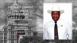 Memoirs of a Black Seminole Ranger - March 20, 2025 - 7:30 p.m.