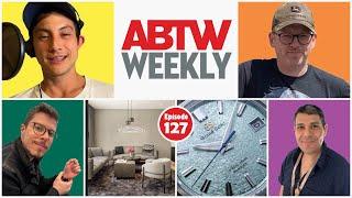 aBlogtoWatch Weekly Podcast #127 : Quality Watch Garments, ADs vs. Brands, and Grand Seiko Haikus