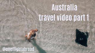 Australia travel video part 1