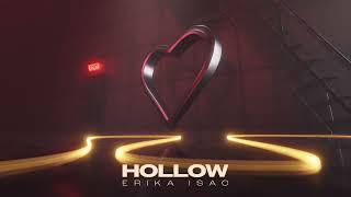 Erika Isac - Hollow