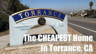 Torrance House Tour | Cheapest House in Torrance