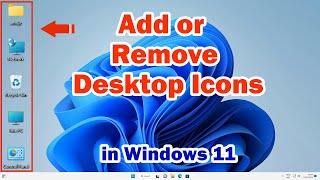 How to Add or Remove Desktop Icons in Windows 11 PC or Laptop - 2024