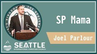 2024 | The SP Mama | Joel Parlour