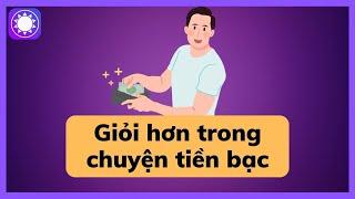 Làm sao để giỏi hơn trong chuyện tiền bạc? Sách Tinh Gọn