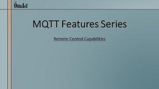 OmnIoT SoftHub MQTT, Remote Control Capabilities