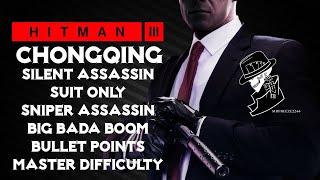 HITMAN 3 | Chongqing | Master Sniper Assassin, Silent Assassin Suit Only Big Bada Boom Bullet Points