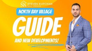 New Horizons in North Bay Village: Exploring Exciting Real Estate Developments