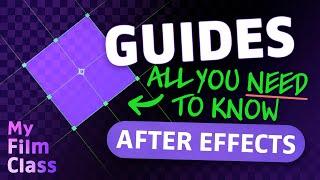 How to Use GUIDES in After Effects!