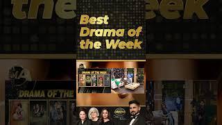 Best Drama Of The Week | Drama Review | Kya Drama Hai With Mukarram Kaleem