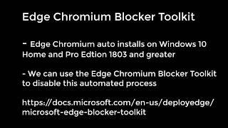 Windows 10- Prevent Edge Chromium from Auto Installing