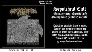 Sepulchral Cult - Different Paths