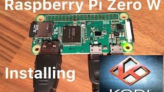 Installing Kodi Krypton on Raspberry Pi Zero W