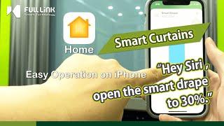 Smart Curtain Solutions by Fulllink: iPhone, iPad, Voice-Activated l Apple HomeKit l Google Home