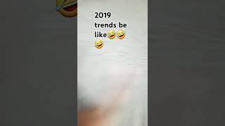 2019 trends be like #shorts @kikkadim