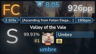 8.1⭐ Umbre | Twilight Force - Valley of the Vale [Ascending] +HD 99.93% FC #1 | 926pp - osu!