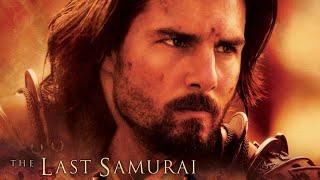 The Last Samurai (2003) Movie || Tom Cruise, Timothy Spall, Ken Watanabe || updates Review & Facts