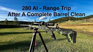 280 AI - Range Trip After A Barrel Clean, Checking Zero And Confirming DOPE