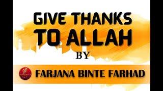 Give Thanks to Allah || Michael Jackson Song || by Farjana Binte farhad