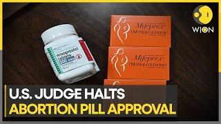 Texas judge suspends approval of widely-used mifepristone drug | Latest News | English News | WION