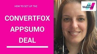 How to setup ConvertFox AppSumo Deal