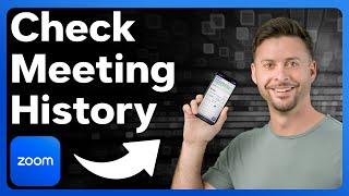 How To Check Old Zoom Meeting History