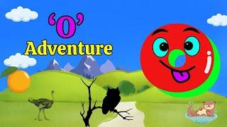 Letter "O" Adventure Song | Delightful Nursery Rhymes for Kids | Kidsjourney