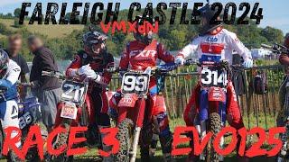 FARLEIGH CASTLE VMXdN 2024. EVO 125 Race 3