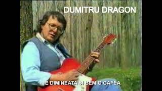 DRAGON-E dimineata si bem o cafea