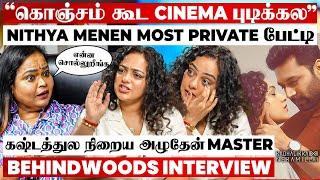 "Cinema சுத்தமா புடிக்கல..Quit பண்ண போறேன்" Nithya Menen Most Powerful Interview With Kala Master