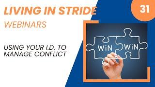 Living in Stride Ep. 31: Using your I.D. to manage conflict