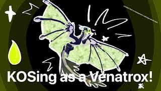 KOSing as Venatrox Redesign! || Creatures of Sonaria