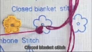 Yutaohui embroidery stitches for beginners：Closed blanket stitch