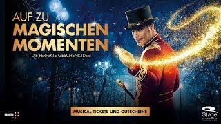 AUF ZU MAGISCHEN MOMENTEN - Weihnachten 2017 - STAGE ENTERTAINMENT