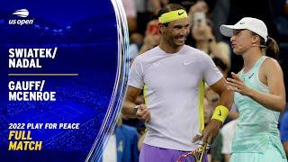 Swiatek/Nadal vs. Gauff/McEnroe Full Match | 2022 US Open Tennis Plays for Peace