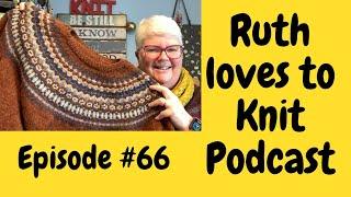 Knitting Podcast: That's a wrap on knitting for 2024 x