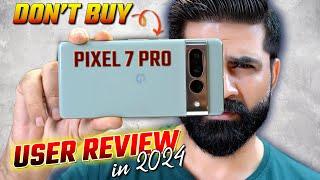 Don't Buy Google pixel 7 Pro Before Watching This Video ! Clear User Review