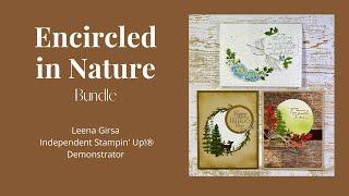 Three Ideas for the Encircled in Nature Online Exclusive Bundle by Stampin’ Up!®