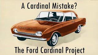 A Cardinal Mistake? The Ford Cardinal Compact Car Project Became The Taunus P4