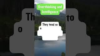 Overthinking & intelligence #facts #overthinking #intelligence #psychologyfacts #foryou #fyp #fypage