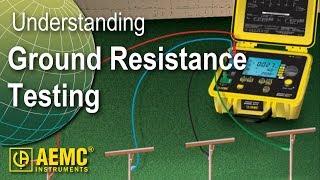 AEMC® - Understanding Ground Resistance Testing (3640 Discontinued Replaced by 6424)