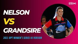 2021 INT TV Bowling Pro-Motion Tour / Grandsire VS Nelson