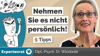 Nehmen Sie es nicht persönlich! 5 Tipps, wie Sie sich von verbalen Angriffen emotional distanzieren!