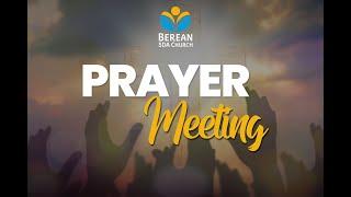 Prayer Meeting at Atlanta Berean SDA Church | March 9, 2022