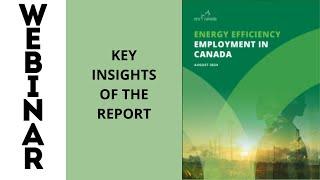 Energy Efficiency Employment in Canada Insights from the 2024 Report