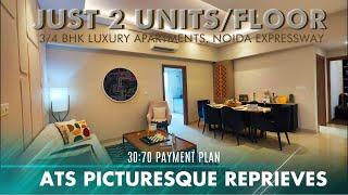 Luxury Apartments in Noida | ATS Picturesque Reprieves Impressions!!