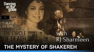 The Mystery of Shakereh | Ex Files