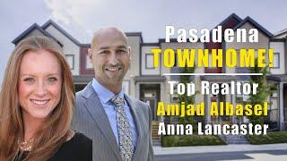 Pasadena Top Townhome Realtor / Pasadena Best Townhome Realtor