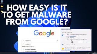 How easy is it to get malware from Google?