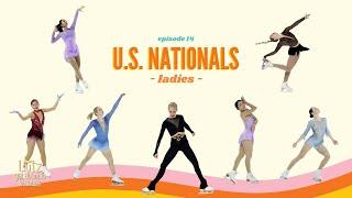 Ep14: U.S. Nationals 2021 - Ladies